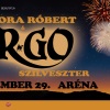 Decemberben Arénakoncertet ad Szikora Róbert és az R-Go - Jegyek a Szilveszteri showra itt4