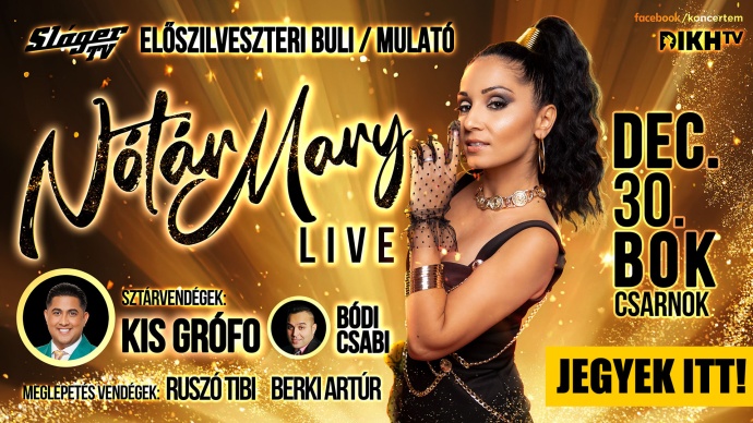 Nótár Mary LIVE a BOK Csarnokban! Jegyfoglalás itt!